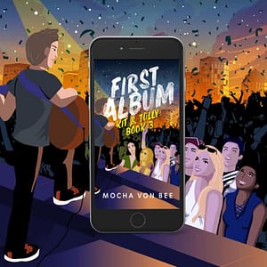 Kit and Tully Book 3: First Album (ebook version)
